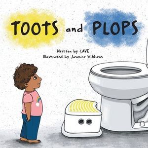 Toots and Plops -- Cave